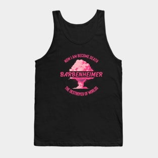 I am become death | Barbenheimer Tank Top